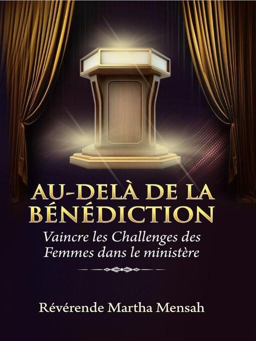 Title details for Au delà de la Bénédiction by Martha Odarchoe Mensah - Available
